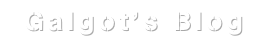 Galgot’s Blog
